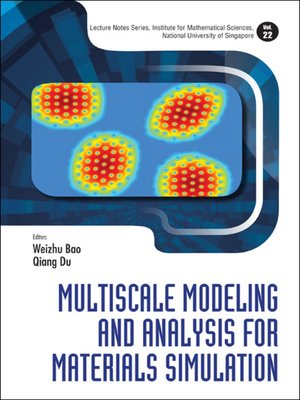 cover image of Multiscale Modeling and Analysis For Materials Simulation
